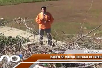 REALIDAD URBANA : BADÉN BASURAL EN BARRIO JUAN XXIII Y BARRIO FÁTIMA