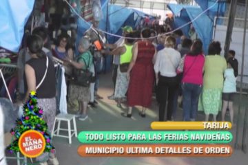 TODO LISTO PARA LAS FERIAS NAVIDEÑAS EN TARIJA