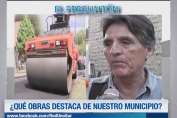 EL PREGUNTÓN: OBRAS EN EL MUNICIPIO