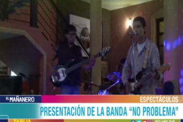 ESPECTÁCULO: BANDA «NO PROBLEMA»