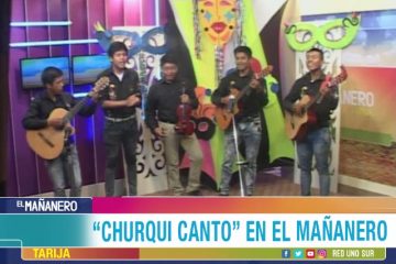 CHURQUI CANTO EN EL MAÑANERO