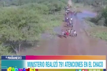 EL MINISTERIO DE SALUD REALIZÓ 791 ATENCIONES EN EL CHACO TARIJEÑO