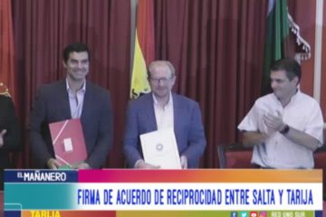 FIRMA DE ACUERDO DE RECIPROCIDAD ENTRE SALTA Y TARIJA