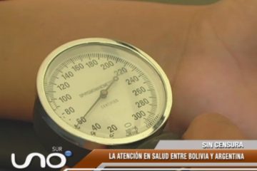 SIN CENSURA: ATENCIÓN EN SALUD ENTRE BOLIVIA Y ARGENTINA