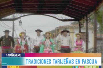 TEMA DEL DÍA: TRADICIONES TARIJEÑAS EN PASCUA