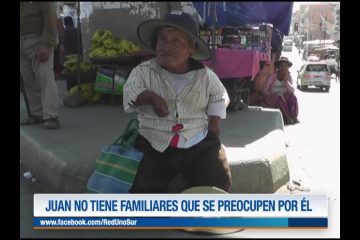 JUAN NO TIENE FAMILIARES QUE SE PREOCUPEN POR ÉL