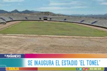 INAUGURACIÓN DEL ESTADIO EL TONEL  EN EL VALLE DE LA CONCEPCIÓN