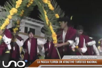 TARIJA TIERRA DORADA: TRADICIÓN LATENTE DE LA PASCUA FLORIDA