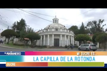 MI SUCRE ES: LA CAPILLA DE LA ROTONDA