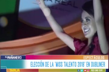 ESPECTÁCULO: ELECCIÓN DE” MISS TALENTO 2018” EN DUBLINER