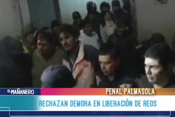 RECHAZAN DEMORA EN LIBERACIÓN DE REOS