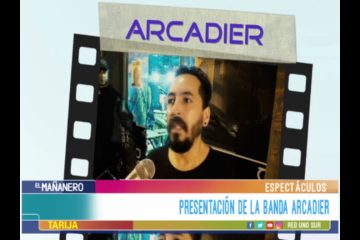 ESPECTÁCULO: PRESENTACIÓN DE LA BANDA ARCADIER