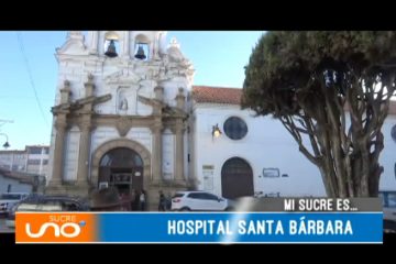 MI SUCRE ES: HOSPITAL SANTA BÁRBARA