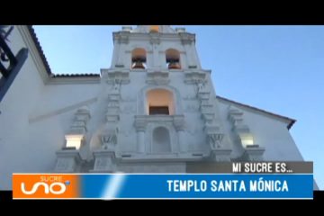 MI SUCRE ES: TEMPLO SANTA MÓNICA