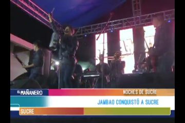 NOCHES DE SUCRE: JAMBAO EN SUCRE