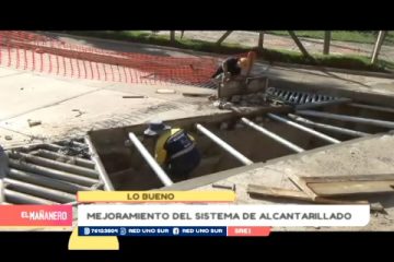 LO BUENO: MEJORAMIENTO DEL SISTEMA DE ALCANTARILLADO