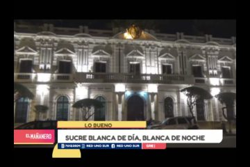 LO BUENO: SUCRE BLANCA DE DÍA, BLANCA DE NOCHE