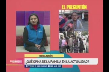 EL PREGUNTÓN: RELACIONES FAMILIARES HOY EN DÍA