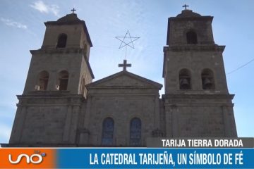 TARIJA TIERRA DORADA: CATEDRAL TARIJEÑA