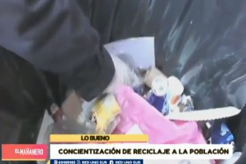 LO BUENO: CONCIENTIZACIÓN DE RECICLAJE A LA POBLACIÓN