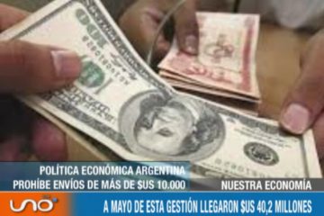 NUESTRA ECONOMÍA: REMESAS DE ARGENTINA SE DESPLOMAN UN 47% HASTA MAYO