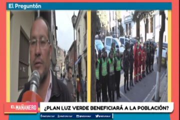 EL PREGUNTÓN: PLAN “LUZ VERDE” DE LA POLICÍA