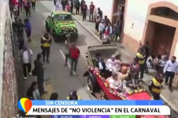 CARNAVAL ENTRE EL MENSAJE DE “NO A LA VIOLENCIA” Y EL EXCESIVO CONSUMO DE ALCOHOL