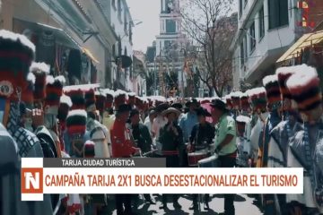 CAMPAÑA TARIJA 2X1 BUSCA DESESTACIONALIZAR EL TURISMO