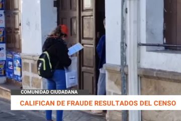 CALIFICAN DE «FRAUDE» RESULTADOS DEL CENSO