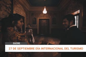 27 DE SEPTIEMBRE DÍA INTERNACIONAL DE TURISMO