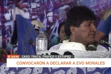 CONVOCARON A DECLARAR A EVO MORALES