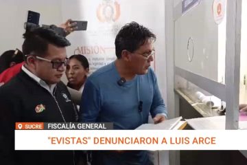 «EVISTAS» DENUNCIARON A LUIS ARCE