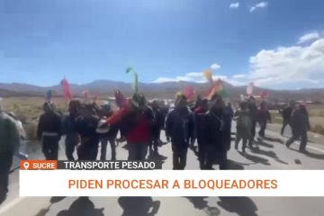 PIDEN PROCESAR A BLOQUEADORES