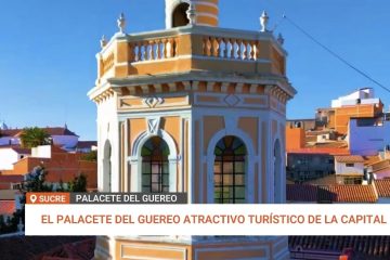 EL PALECETE DEL GUEREO ATRACTIVO TURÍSTICO DE LA CAPITAL