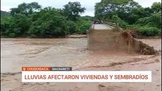 FAMILIAS AFECTADAS POR LLUVIAS EN MACHARETÍ PIDEN AYUDA URGENTE EN SUCRE