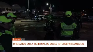 OPERATIVOS NOCTURNOS EN TERMINAL DE BUSES DE POTOSÍ PARA PROTEGER A MENORES Y CONTROLAR TARIFAS