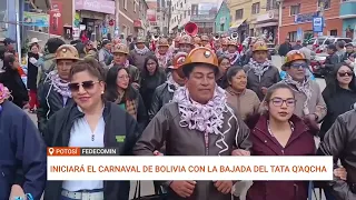 POTOSÍ SE ALISTA PARA LA BAJADA DEL TATA Q’AQCHA, EL CARNAVAL MINERO