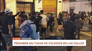 PROHÍBEN LAS «SALTADAS» ESCOLARES EN SUCRE PARA PRESERVAR EL HORARIO PEDAGÓGICO