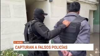 DESARTICULAN RED DE FALSOS POLICÍAS QUE OPERABA EN ORURO