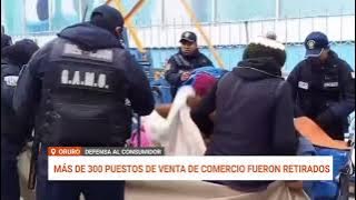 RETIRO DE MÁS DE 300 PUESTOS DE COMERCIO INFORMAL DURANTE EL CARNAVAL DE ORURO