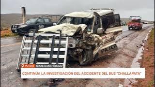 INVESTIGAN RESPONSABILIDADES POR EL ACCIDENTE DEL BUS CHALLAPATA QUE DEJÓ 31 MUERTOS